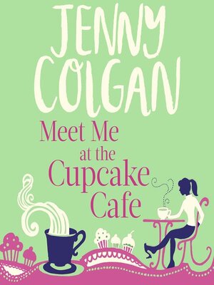 cover image of Meet Me at the Cupcake Café